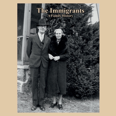 The Immigrants - Richardson, Tom, and Fredricks, Walter