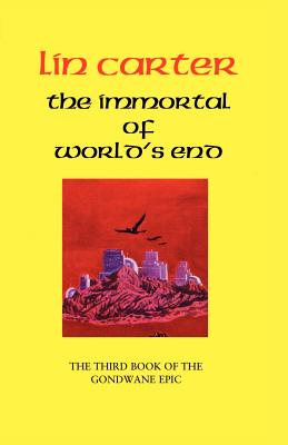 The Immortal of World's End - Carter, Lin