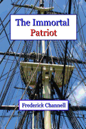 The Immortal Patriot