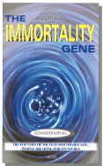 The Immortality Gene