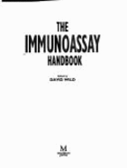 The Immunoassay Handbook - Wild, David (Editor)