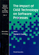 The Impact of Case Technology on Software Processes