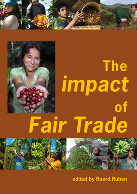 The impact of Fair Trade - Ruben, Ruerd (Editor)