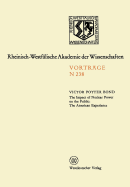 The Impact of Nuclear Power on the Public: The American Experience: Sonder-Vortragsveranstaltung Der Klasse Fr Natur-, Ingenieur- Und Wirtschaftswissenschaften in Der Kernforschungsanlage Jlich Am 24. Januar 1973