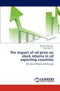 The Impact of Oil Price on Stock Returns in Oil Exporting Countries