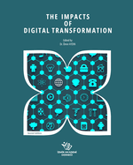 The Impacts of Digital Transformation