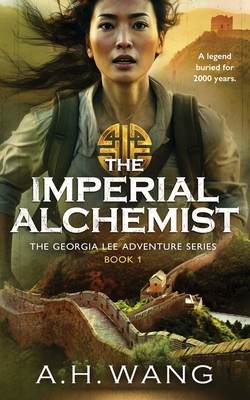 The Imperial Alchemist - Wang, A H