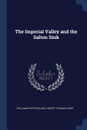 The Imperial Valley and the Salton Sink