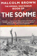 The Imperial War Museum Book of the Somme