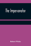 The Impersonator