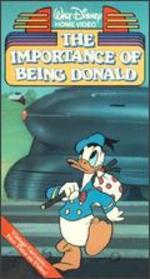The Importance of Being Donald - Walt Disney