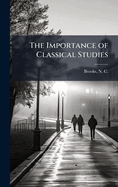 The Importance of Classical Studies