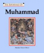 The Importance of: Muhammad