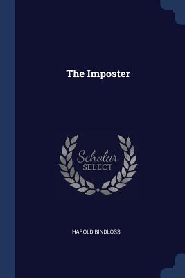 The Imposter - Bindloss, Harold