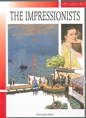The Impressionists - Salvi, Francesco