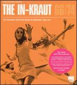 The In-Kraut: Hip Shaking Grooves Made in Germany 1966-1974