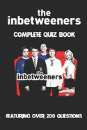 The Inbetweeners Complete Quiz Book