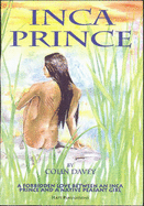 The Inca Prince - Davey, Colin