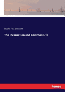 The Incarnation and Common Life