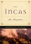 The Incas: New Perpectives