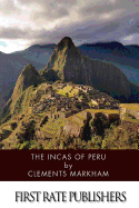 The Incas of Peru