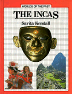 The Incas - Kendall, Sarita