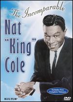 The Incomparable Nat "King" Cole - 