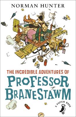 The Incredible Adventures of Professor Branestawm - Hunter, Norman