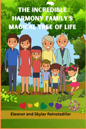 The Incredible Harmony Family's Magical Tree of Life