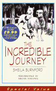 The Incredible Journey - Burnford, Sheila, and Follows, Megan (Read by)