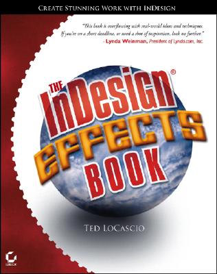 The InDesign Effects Book - LoCascio, Ted