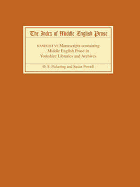 The Index of Middle English Prose Handlist VI: Manuscripts containing Middle English Prose in Yorkshire Libraries and Archives