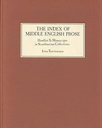 The Index of Middle English Prose Handlist X: Manuscripts in Scandinavian Collections