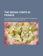 The Indian Corps in France