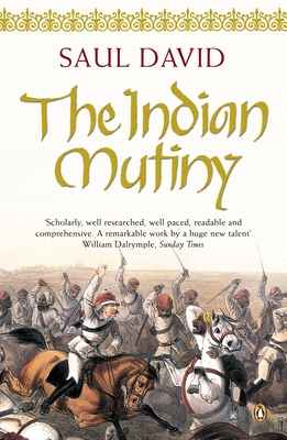 The Indian Mutiny: 1857 - David, Saul