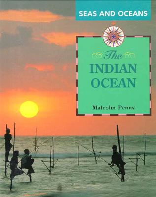 The Indian Ocean - Penny, Malcolm