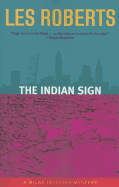 The Indian Sign: A Milan Jacovich Mystery