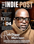 The Indie Post Rob Diggy Morrison January 15, 2023 Issue Vol 3