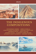 The Indigenous Compositions