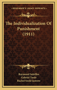 The Individualization of Punishment (1911)