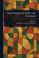 The Indolence of the Filipino