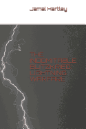 The Indomitable Blitzkrieg: Lightning Warfare