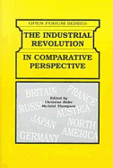 The Industrial Revolution in Comparative Perspective - Rider, Christine