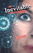 The Inevitable: A Time-Travel Thriller