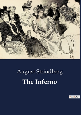 The Inferno - Strindberg, August