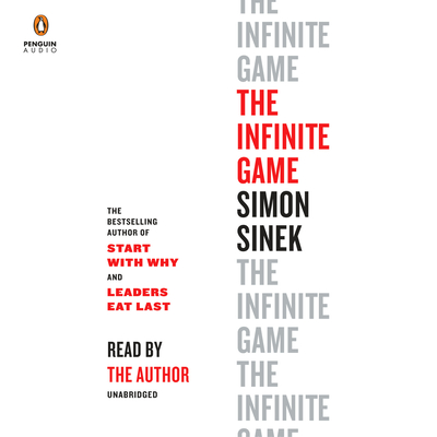 The Infinite Game - Sinek, Simon (Read by)