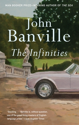 The Infinities - Banville, John