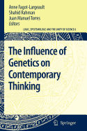 The Influence of Genetics on Contemporary Thinking