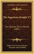 The Ingenious Knight V2: Don Quixote De La Mancha (1881)