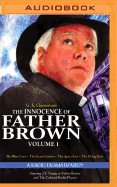 The Innocence of Father Brown, Volume 1: A Radio Dramatization